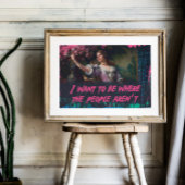 私は人々がウォールアートではない場所になりたい ポスター