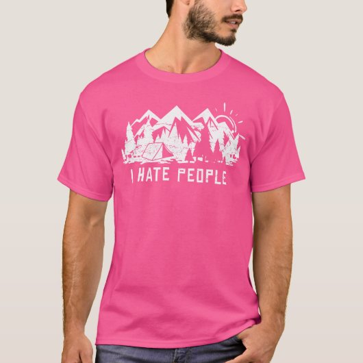 私は人々がキャンピングおもしろい屋外自然ギフト嫌い Tシャツ (正面)