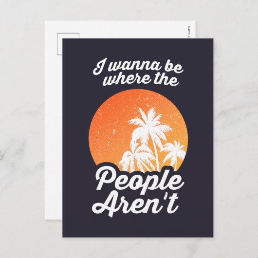 私は人々が存在しない場所にいたい ポストカード (正面/裏面)