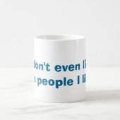 私は人々のマグを好みません コーヒーマグカップ (中央)