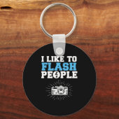 私は人々の写真撮影Caをフラッシュするのが好き キーホルダー (正面)