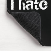 私は人々を憎みます マウスパッド (コーナー)