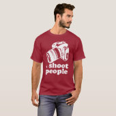 私は人々を撃ちます! Tシャツ (正面フル)