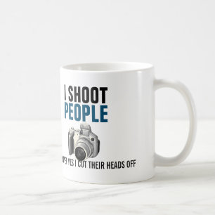 私は人々を撃ち、時々彼らの頭部を断ち切ります コーヒーマグカップ