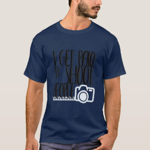 私は人々メンズおもしろいな写真撮影を撃つために俸給を受け取ります Tシャツ
