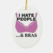 私は人が嫌いでブラスがギフトを内向きにするのは嫌いだ セラミックオーナメント (正面)