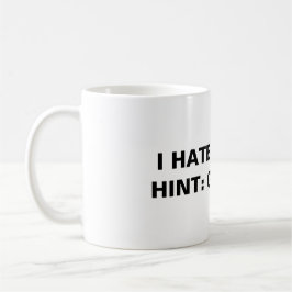 私は人が嫌い(ヒント：行遠くに) コーヒーマグカップ