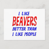 私は人のはがきが好きよりビーバーが好きだ ポストカード (正面)
