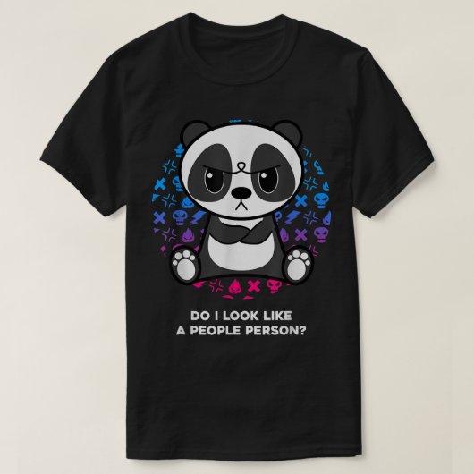 私は人のように見える不機嫌なおたくパンダB Tシャツ (デザイン正面)