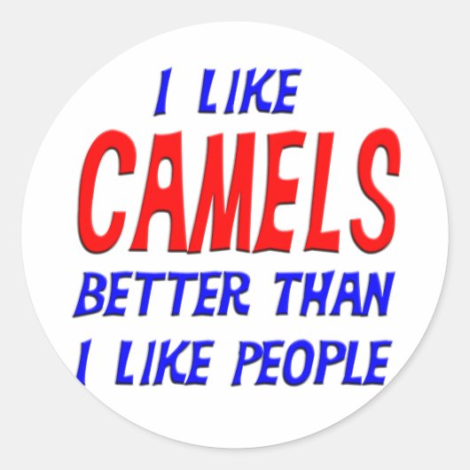 私は人のステッカーよりもラクダの方が好き ラウンドシール (正面)