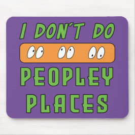 私は人の場所を行わない マウスパッド