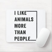 私は人よりも動物が好き2 マウスパッド (マウス)