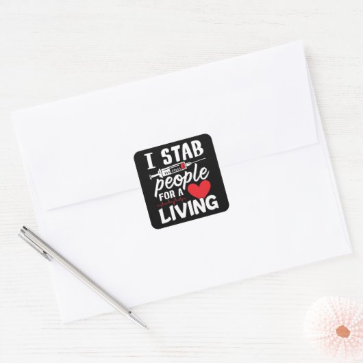 私は人を刺して生きている透析技術者を探す スクエアシール (封筒)