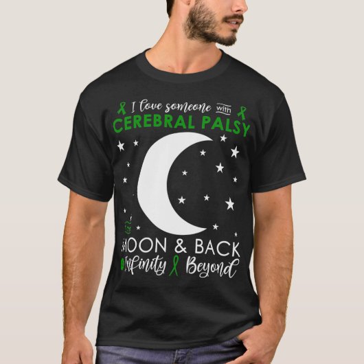 私は人を月と背中脳まひAまで愛しています Tシャツ (正面)