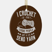 私は人を窒息させないように救かぎる セラミックオーナメント (右)