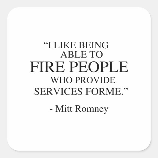 私は人を解雇できるようになるのが好きだ スクエアシール (正面)