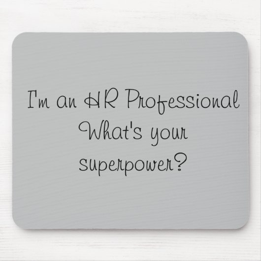 私は人事プロフェッショナルの超大国の事務だ マウスパッド (正面)