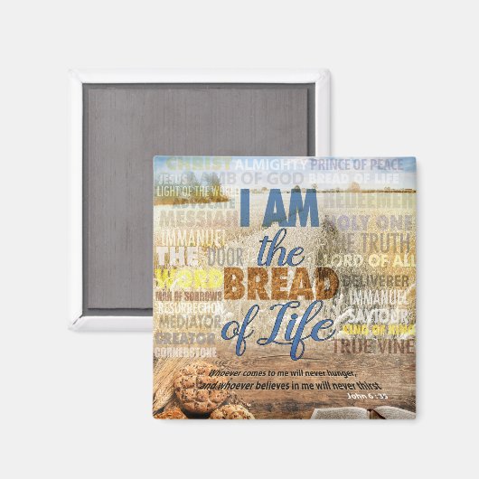 私は人生のパンだ、イエスは言った マグネット (正面/裏面)