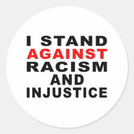 私は人種差別や不公平に反対している ラウンドシール