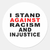 私は人種差別や不公平に反対している ラウンドシール (正面)
