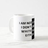 私は人種差別主義者ではないです コーヒーマグカップ (正面左)
