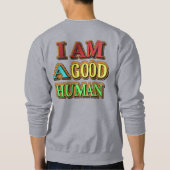 「私は人間がいい」かわいいデザイン。買今 スウェットシャツ (裏面)