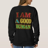 「私は人間がいい」かわいいデザイン。買今 スウェットシャツ (裏面)