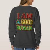 「私は人間がいい」かわいいデザイン。買今 スウェットシャツ (裏面)