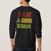 「私は人間がいい」かわいいデザイン。買今 スウェットシャツ (裏面)