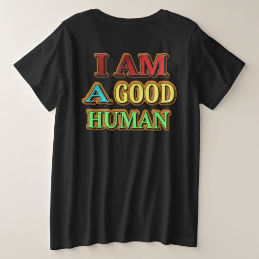 「私は人間がいい」かわいいデザイン。買今 プラスサイズTシャツ (デザイン裏面)