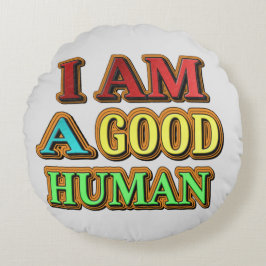 「私は人間がいい」かわいいデザイン。買今 ラウンドクッション