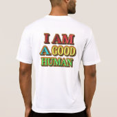 「私は人間がいい」かわいいデザイン。買今 Tシャツ (裏面)