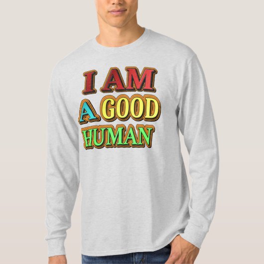 「私は人間がいい」かわいいデザイン。買今 Tシャツ (正面)