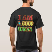 「私は人間がいい」かわいいデザイン。買今 Tシャツ (裏面)
