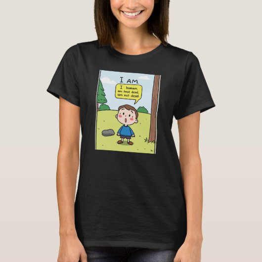 私は人間だ Tシャツ (正面)