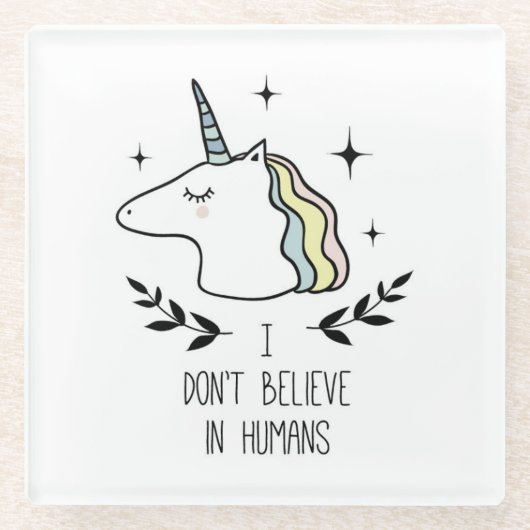 私は人間で信じません ガラスコースター (正面)
