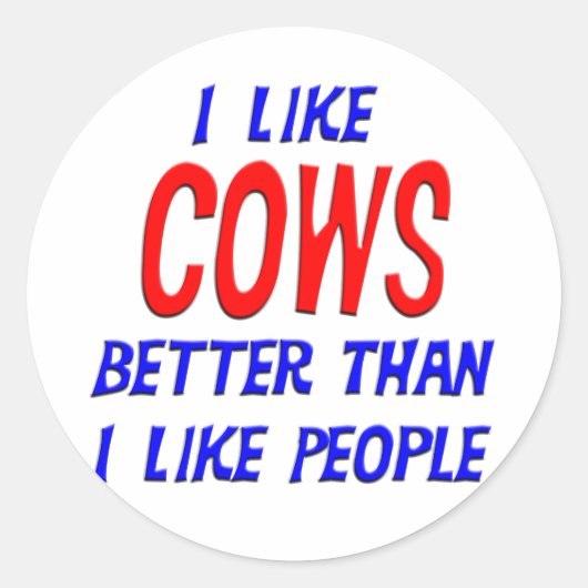 私は人間のステッカーより牛の方が好き ラウンドシール (正面)