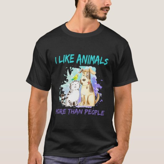私は人間よりも動物が好きだ Tシャツ (正面)