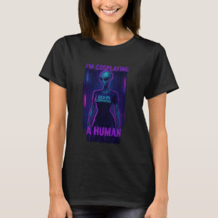 私は人間をプレイしている Tシャツ