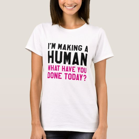 私は人間を作っている Tシャツ (正面)