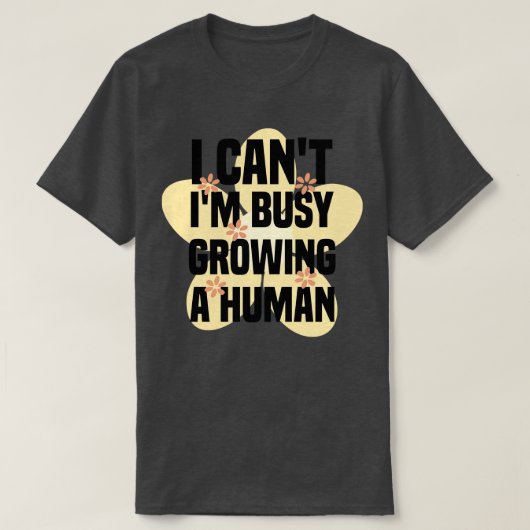 私は人間を育てることができない1 Tシャツ (デザイン正面)