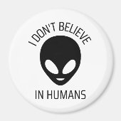 私は人間信じではない マグネット (正面)