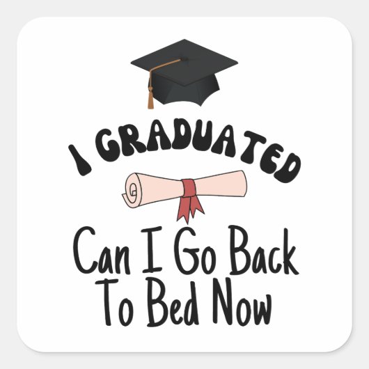 私は今から卒業して寝てもいい スクエアシール (正面)