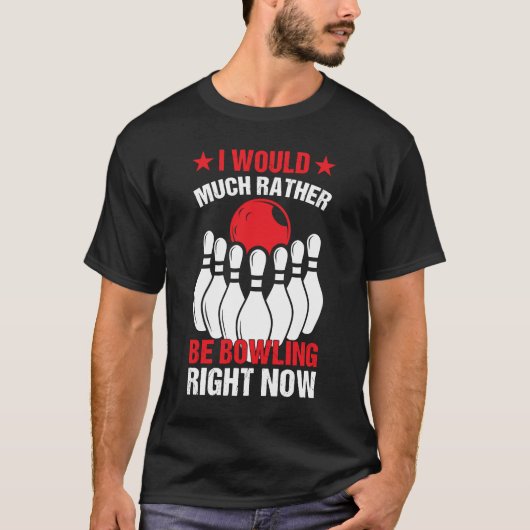 私は今すぐボーリングになるボーリング Tシャツ (正面)