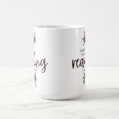 私は今すぐ読の(バラを持つ)ことができれば コーヒーマグカップ (中央)