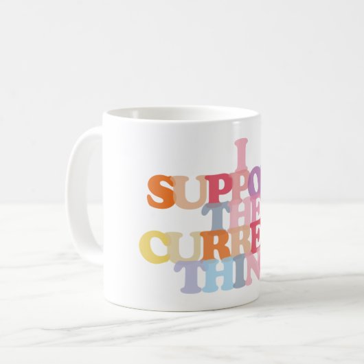 私は今のものを応援するコーヒーマグ コーヒーマグカップ (正面左)