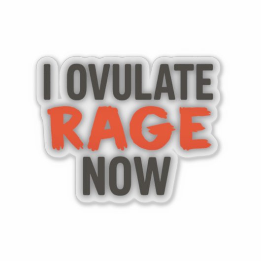 私は今は怒りを排斥する シール (正面)