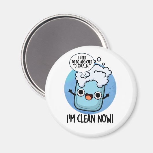 私は今は石鹸のパおもしろいン中毒にきれいだ マグネット (正面/裏面)