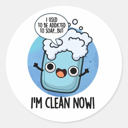 私は今は石鹸のパおもしろいン中毒にきれいだ ラウンドシール (正面)
