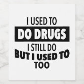 私は今も薬を飲んでいたが、昔も飲んでいた ワインラベル (シングルラベル)